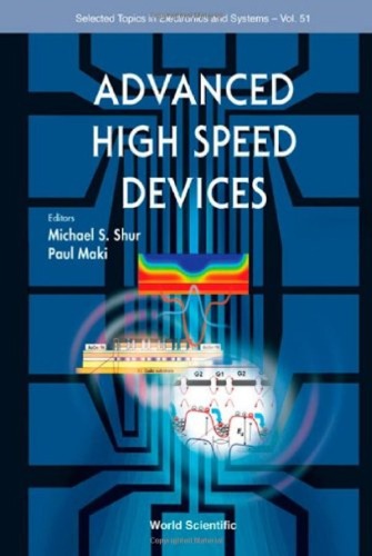 Advanced High Speed Devices Selected Topics In Electronics And Systems Michael Shur