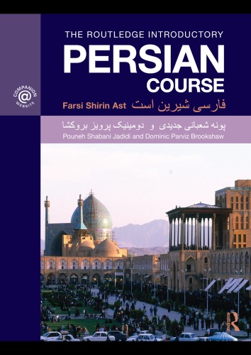 The Routledge Introductory Persian Course Farsi Shirin Ast With Audio Bilingual Edition Dominic Parviz Brookshaw