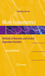 Microeconometrics Methods Of Moments And Limited Dependent Variables 2nd Edition Myoungjae Lee Auth