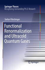 Functional Renormalization And Ultracold Quantum Gases 1st Edition Stefan Flrchinger Auth