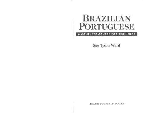 Teach Yourself Brazilian Portuguese With Audio 1st Edition Sue Tysonward