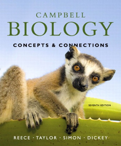 Campbell Biology Concepts Connections 7th Edition 7th Edition Jane B Reece