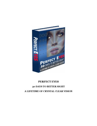Perfect Eyes 30 Days To Better Sight Dave Brinkly