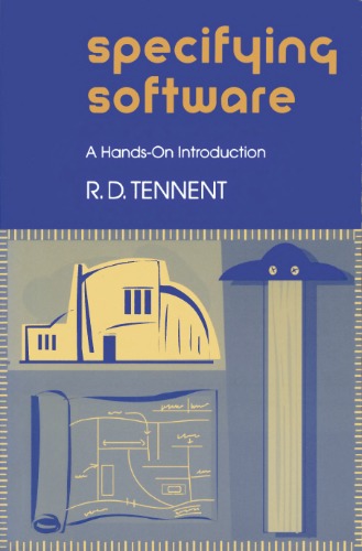 Specifying Software A Handson Introduction R D Tennent