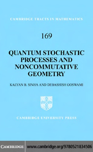 Quantum Stochastic Processes And Noncommutative Geometry Kalyan B Sinha