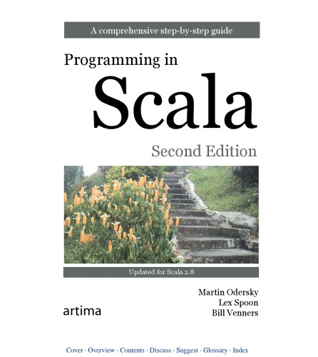 Programming In Scala A Comprehensive Stepbystep Guide 2nd Edition 2nd Edition Martin Odersky