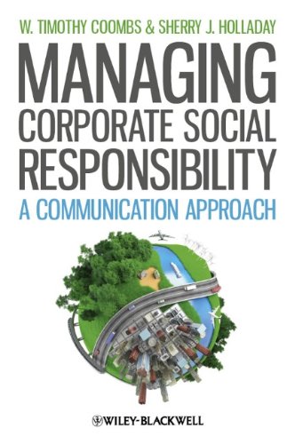 Managing Corporate Social Responsibility A Communication Approach 1st Edition W Timothy Coombs