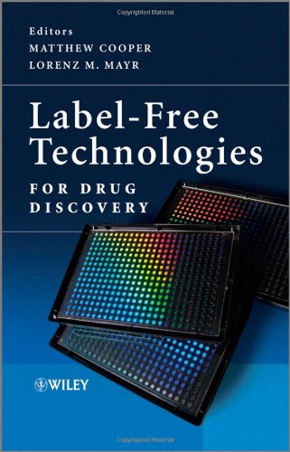Labelfree Technologies For Drug Discovery 1st Edition Matthew Cooper