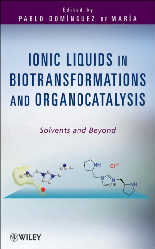 Onic Liquids In Biotransformations And Organocatalysis Solvents And Beyond 1st Edition Dominguez De Maria Pablo