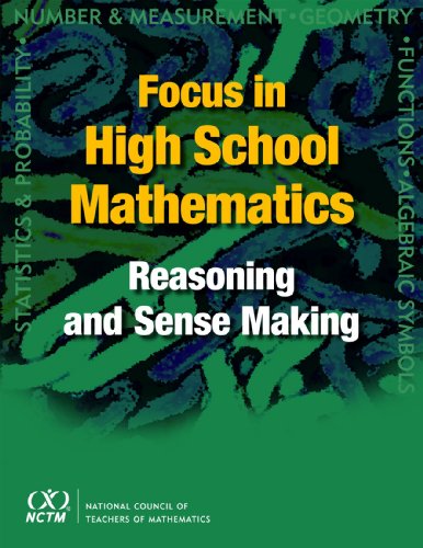 Focus In High School Mathematics Reasoning And Sense Making 1st Gary Martin