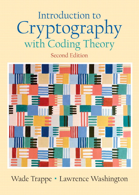 Introduction To Cryptography With Coding Theory 2nd Edition Wade Trappe