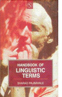 Handbook Of Linguistic Terms Sharad Rajimwale