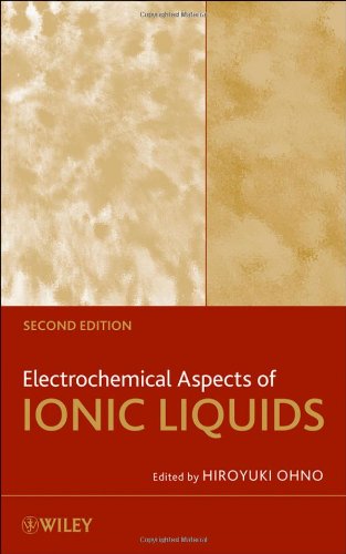 Electrochemical Aspects Of Ionic Liquids 2nd Edition Hiroyuki Ohno