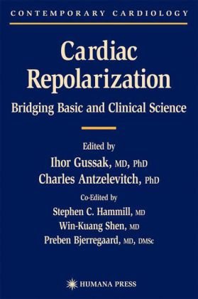 Cardiac Repolarization Contemporary Cardiology 1st Edition Ihor Gussak
