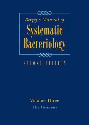 Bergeys Manual Of Systematic Bacteriology Volume 3 The Firmicutes Bergeys Manual Of Systematic Bacteriology Springerverlag 2nd Paul Vos