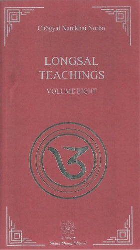 Longsal Teachings Volume 8 Chgyal Namkhai Norbu