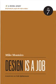 Design Is A Job Mike Monteiro