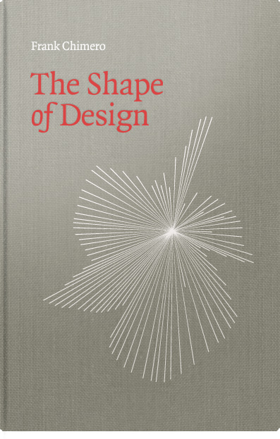The Shape Of Design Frank Chimero
