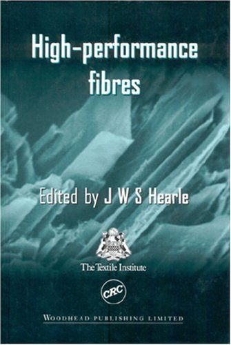 High Performance Fibres Woodhead Publishing Series In Textiles 1st Edition John Hearle