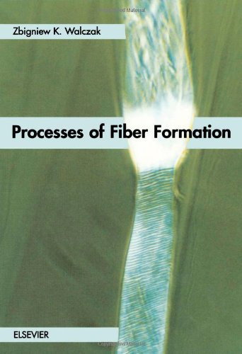 Processes Of Fiber Formation 1st Edition Zk Walczak