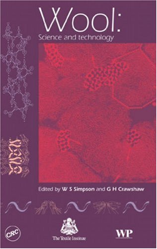 Wool Science And Technology W S Simpson Geoff Crawshaw