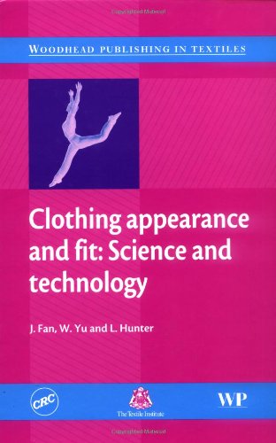 Clothing Appearance And Fit Science And Technology 1st Edition J Fan