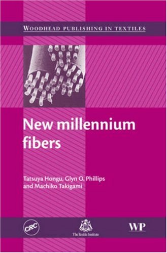 New Millennium Fibers T Hongu Glyn O Phillips M Takigami