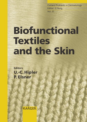 Biofunctional Textiles And The Skin 1st Edition U C Hipler