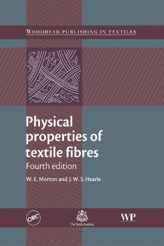 Physical Properties Of Textile Fibres Fourth Edition 4th Edition John W S Hearle