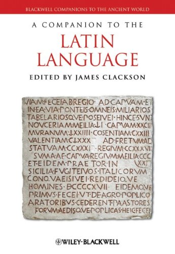 A Companion To The Latin Language 1st Edition James Clackson