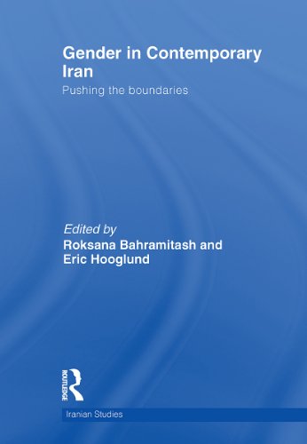 Gender In Contemporary Iran Pushing The Boundaries Roksana Bahramitash