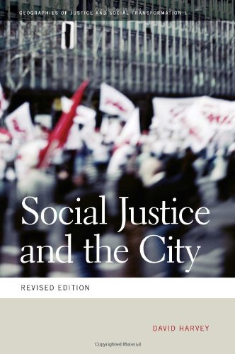 Social Justice And The City Revised David Harvey