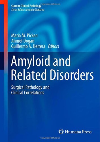 Amyloid And Related Disorders Surgical Pathology And Clinical Correlations 1st Edition Per Westermark Md