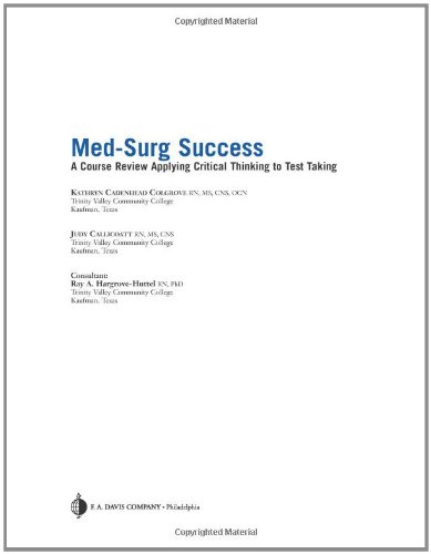 Medsurg Success Course Review Applying Critical Thinking To Test Taking 1st Edition Colgrove