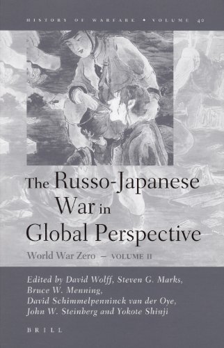 The Russojapanese War In Global Perspective David Wolff David Schimmelpenninck Van Der Oye