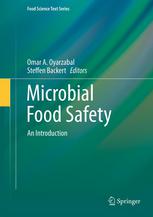 Microbial Food Safety An Introduction 1st Edition Omar A Oyarzabal Auth