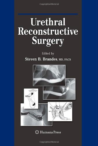 Urethral Reconstructive Surgery 1st Edition Peter A Humphrey Md
