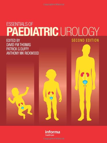 Essentials Of Pediatric Urology Second Edition 2nd Edition David Thomas