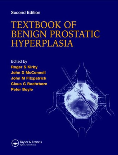 Textbook Of Benign Prostatic Hyperplasia 2nd Edition Roger S Kirby