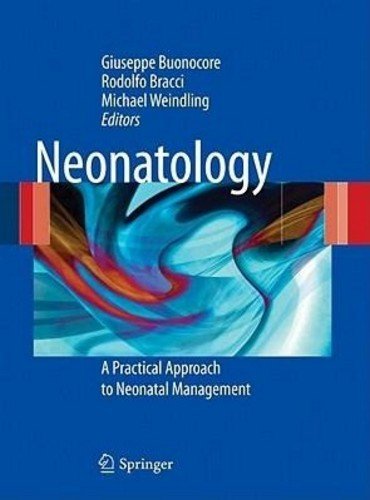 Neonatology A Practical Approach To Neonatal Diseases 1st Edition Marcello Orzalesi