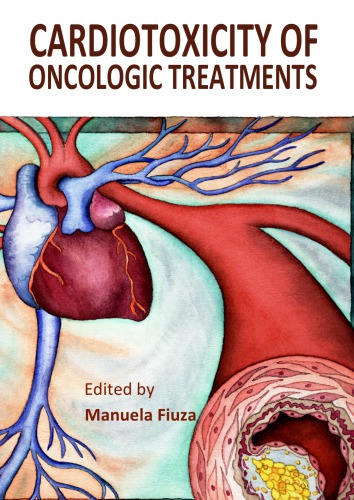 Cardiotoxicity Of Oncologic Treatments Manuela Fiuza