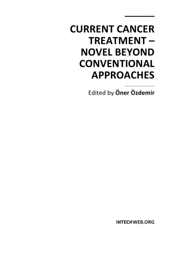 Current Cancer Treatment Novel Beyond Conventional Approaches Ner Zdemir
