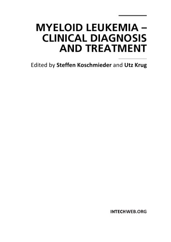 Myeloid Leukemia Clinical Diagnosis And Treatment Steffen Koschmieder And Utz Krug