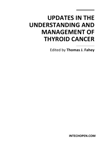 Updates In The Understanding And Management Of Thyroid Cancer Thomas J Fahey