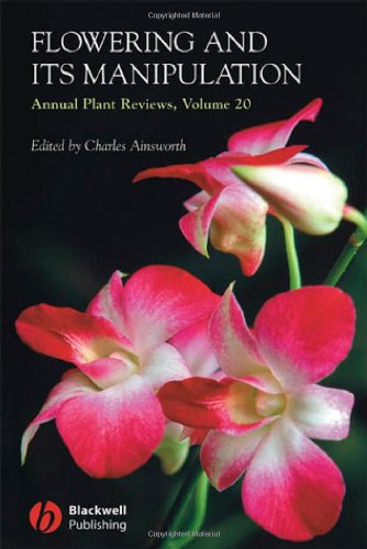 Flowering And Its Manipulation Volume 20 Charles Ainsworth