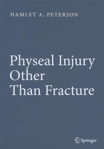 Physeal Injury Other Than Fracture 1st Edition Hamlet A Peterson Auth