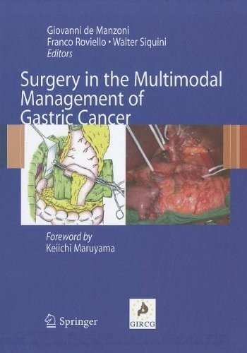 Surgery In The Multimodal Management Of Gastric Cancer 1st Edition Giuseppe Verlato
