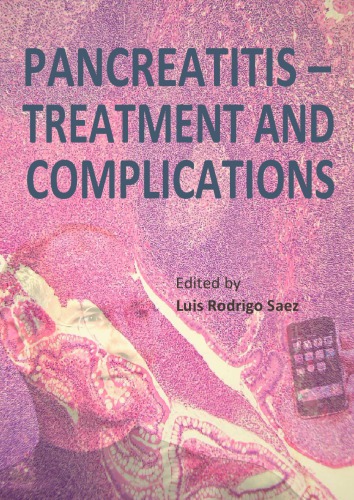 Pancreatitis Treatment Complications Rodrigo Saez