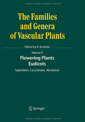 Flowering Plants Eudicots Sapindales Cucurbitales Myrtaceae 1st Edition K Kubitzki Auth