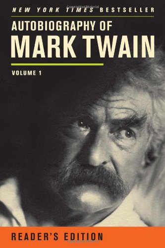 Autobiography Of Mark Twain 1st Edition Mark Twain